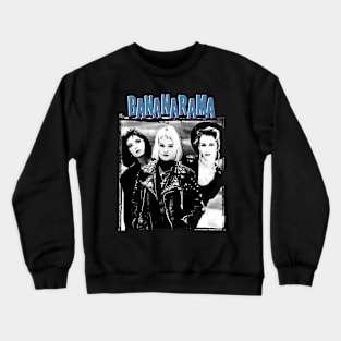 Bananarama Band Crewneck Sweatshirt